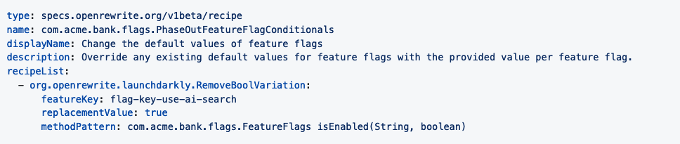 Figure 5. A declarative YAML recipe list to phase out feature flags using an alternative SDK.