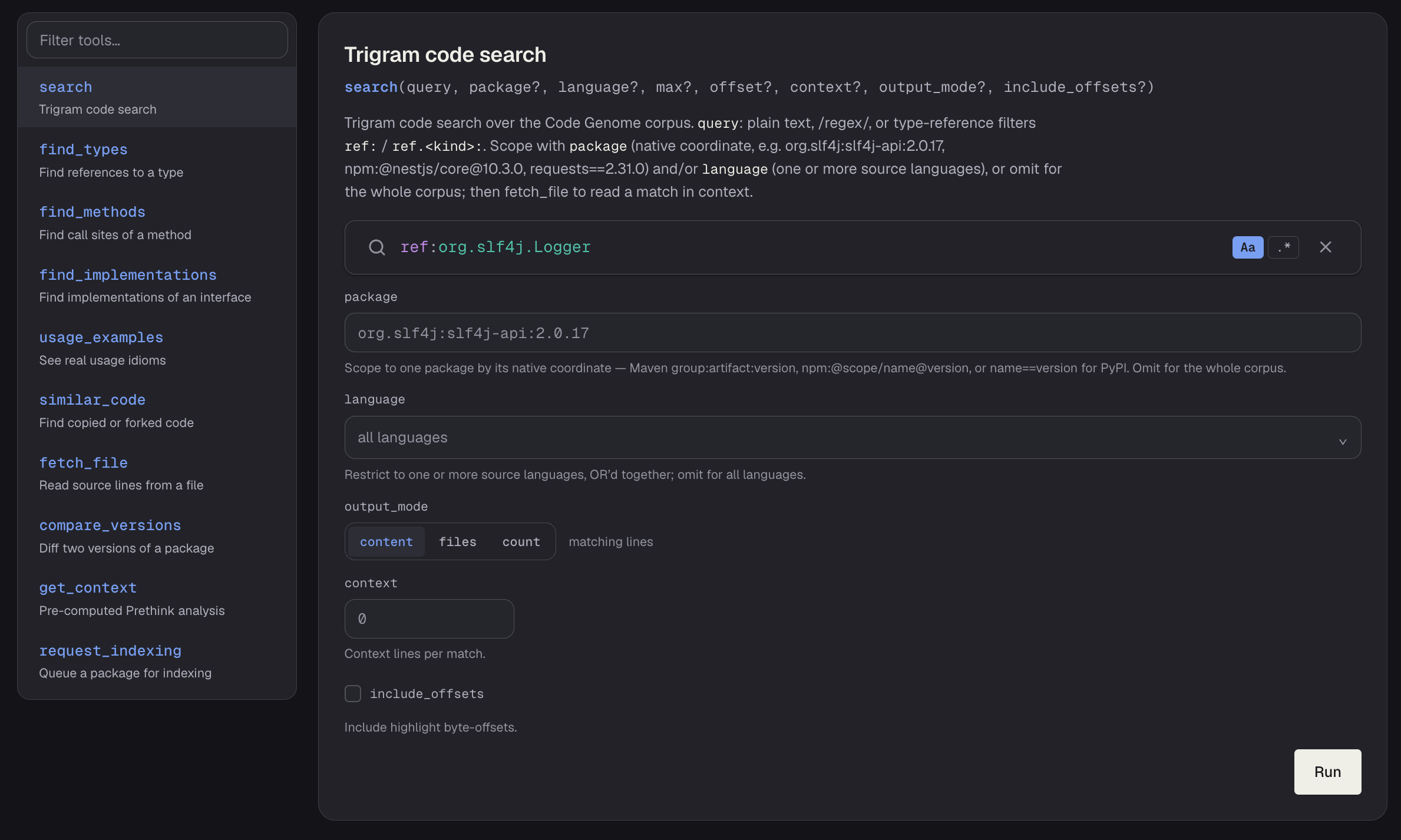The MCP tool explorer: a sidebar of the ten Code Genome tools (search, find_types, find_methods, find_implementations, usage_examples, similar_code, fetch_file, compare_versions, get_context, request_indexing) beside the detail panel for search — trigram code search with its query, package, language, output_mode and context parameters and a Run button.